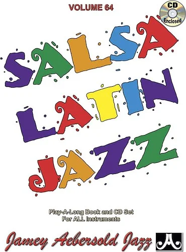 Jamey Aebersold Jazz, Volume 64: Salsa Latin Jazz