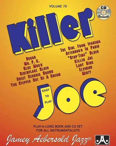 Jamey Aebersold Jazz, Volume 70: Killer Joe: Easy to Play