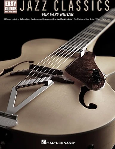 Jazz Classics for Easy Guitar