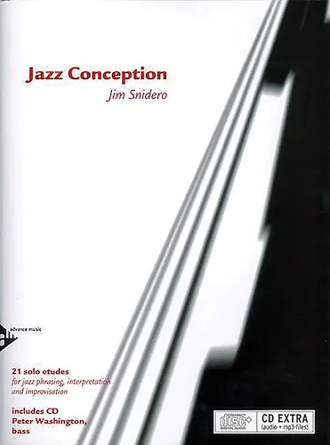Jazz Conception: Bass: 21 Solo Etudes for Jazz Phrasing, Interpretation, and Improvisation