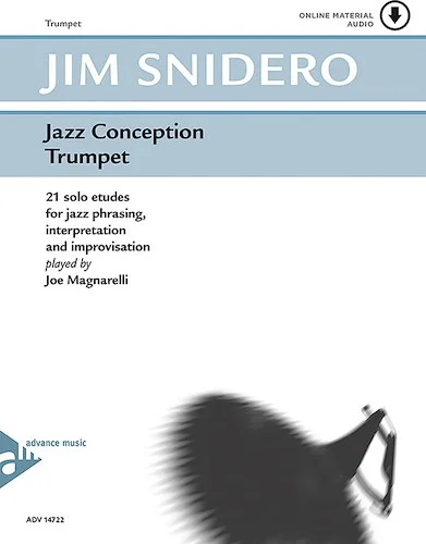 Jazz Conception: Trumpet: 21 Solo Etudes for Jazz Phrasing, Interpretation, and Improvisation