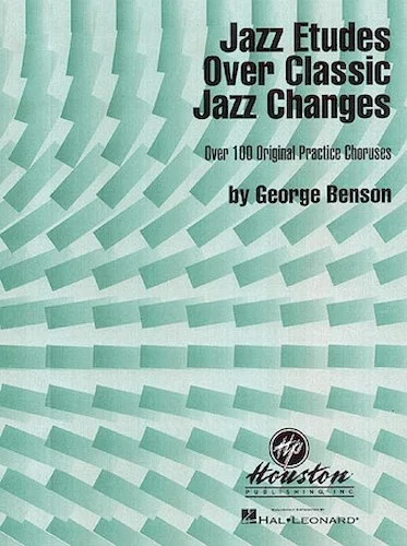Jazz Etudes Over Classic Jazz Changes