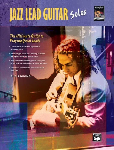Jazz Lead Guitar Solos: The Ultimate Guide to Playing Great Leads