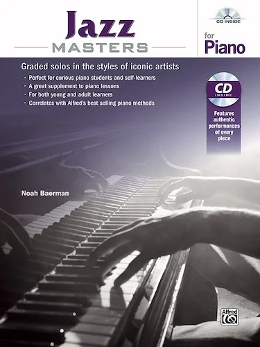Jazz Masters for Piano: Graded Solos in the Styles of Iconic Artists