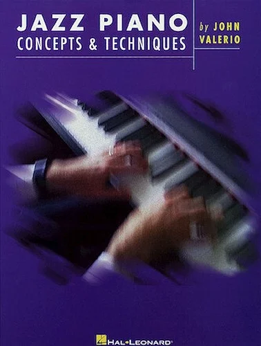 Jazz Piano Concepts & Techniques