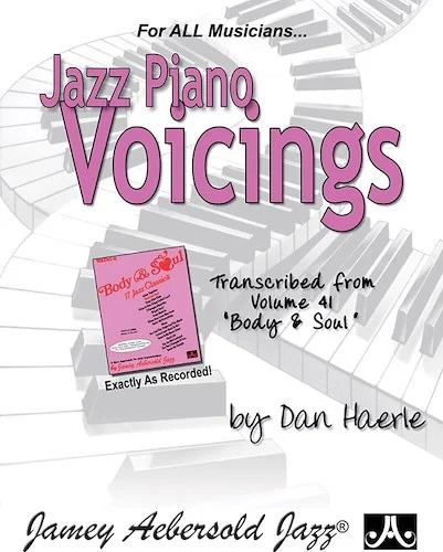 Jazz Piano Voicings: Transcribed from <i>Volume 41 "Body & Soul"</i>