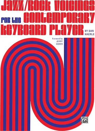 Jazz/Rock Voicings for the Contemporary Keyboard Player