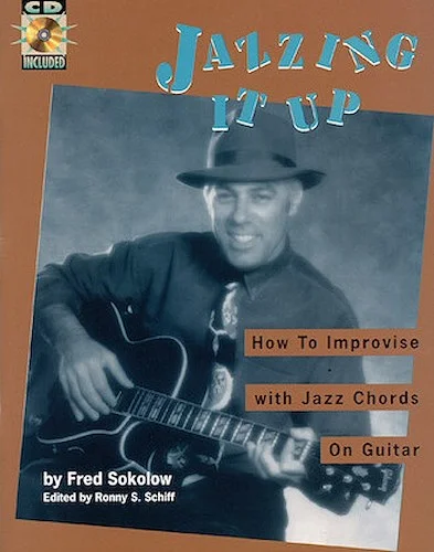 Jazzing It Up - How to Improvise with Jazz Chords on Guitar