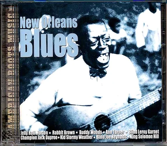 Jelly Roll Morton, Rabbit Brown, Kid Stormy Weather, Etc. - New Orleans Blues