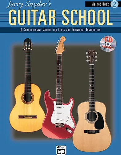 Jerry Snyder's Guitar School, Method Book 2: A Comprehensive Method for Class and Individual Instruction