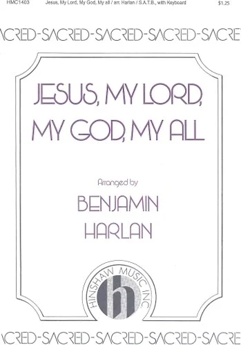 Jesus My Lord, My God, My All