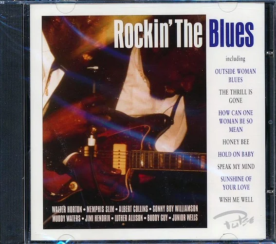 Jimi Hendrix, Memphis Slim, Muddy Waters, Etc. - Rockin' The Blues