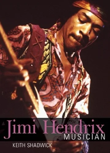 Jimi Hendrix - Musician