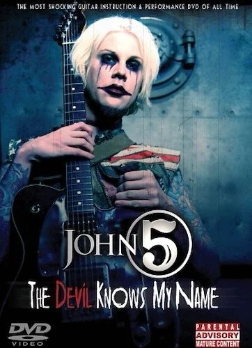 John 5 - The Devil Knows My Name - Instructional Guitar DVD