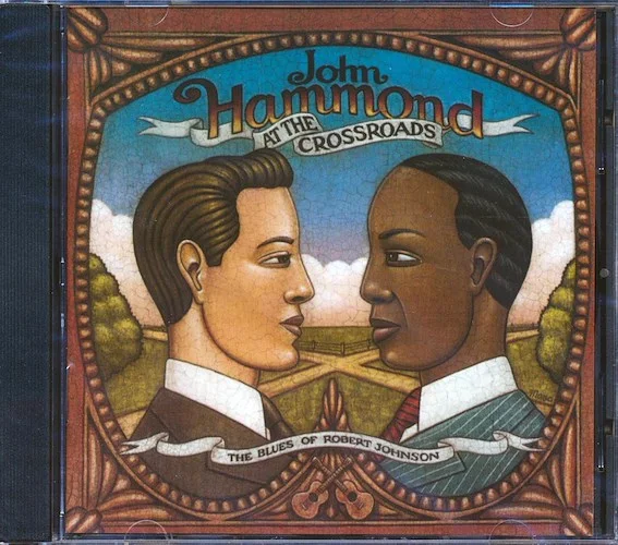 John Hammond - At The Crossroads: The Blues Of Robert Johnson