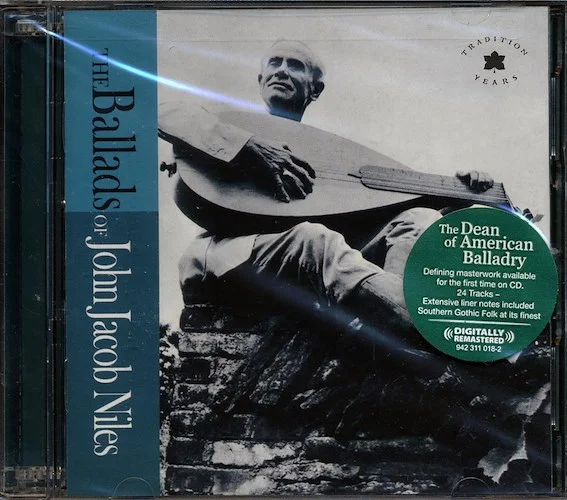 John Jacob Niles - The Ballads Of John Jacob Niles (24 tracks) (2xCD) (incl. large booklet) (remastered)