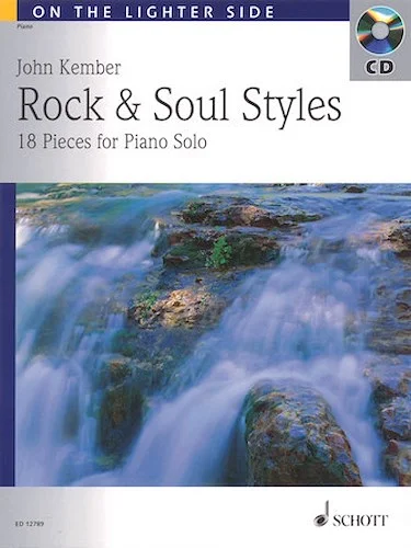 John Kember - Rock and Soul Styles - 18 Pieces for Piano Solo