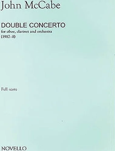 John McCabe: Double Concerto For Oboe, Clarinet and Orchestra (Study Score)
