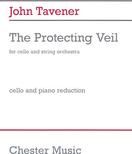 John Tavener - The Protecting Veil
