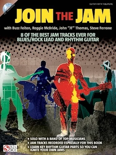 Join the Jam - with Buzz Feiten, Reggie McBride, John "JT" Thomas, & Steve Ferrone