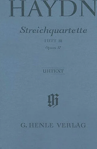 Joseph Haydn - String Quartets Volume III, Op. 17