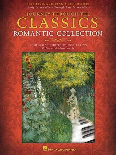 Journey Through the Classics - Romantic Collection - 50 Essential Masterworks