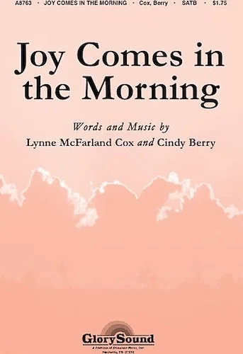 Joy Comes in the Morning