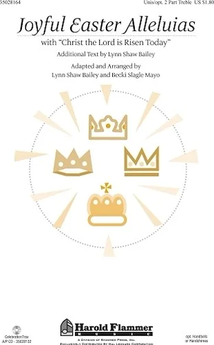 Joyful Easter Alleluias - with "Christ the Lord Is Risen Today"