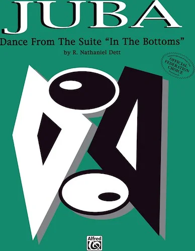Juba: Dance from the Suite <I>In the Bottoms</I>