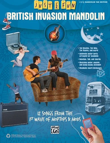 Just for Fun: British Invasion Mandolin: 12 Songs from the 1st Wave of Moptops & Mods