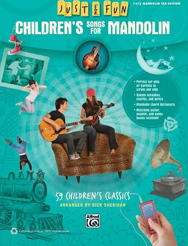 Just for Fun: Children's Songs for Mandolin: 59 Children's Classics