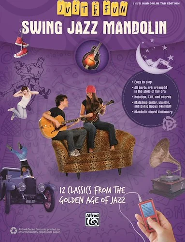 Just for Fun: Swing Jazz Mandolin: 12 Swing Era Classics from the Golden Age of Jazz