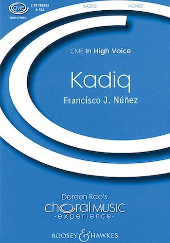 Kadiq - CME In High Voice