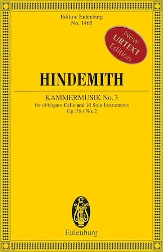 Kammermusik No. 3, Op. 36, No. 2 - Obbligato Cello and 10 Solo Instruments