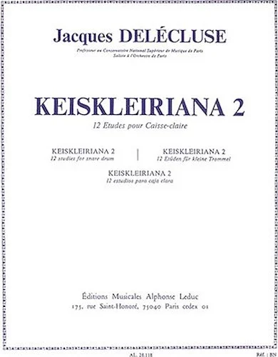 Keiskleiriana 2, 12 Studies For Snare Drum