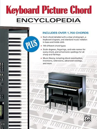 Keyboard Picture Chord Encyclopedia: Includes over 1,700 Chords