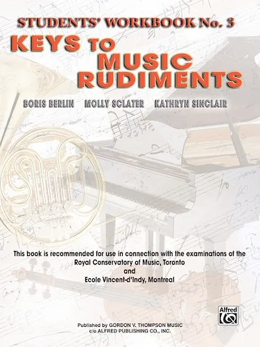 Keys to Music Rudiments: Students' Workbook No. 3