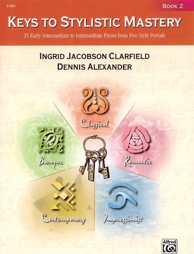 Keys to Stylistic Mastery, Book 2