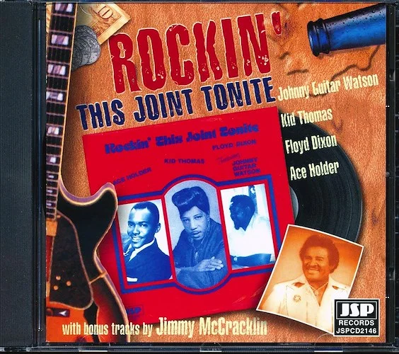 Kid Thomas, Floyd Dixon, Johnny Guitar Watson, Ace Holder, Jimmy McCracklin - Rockin' This Joint Tonite