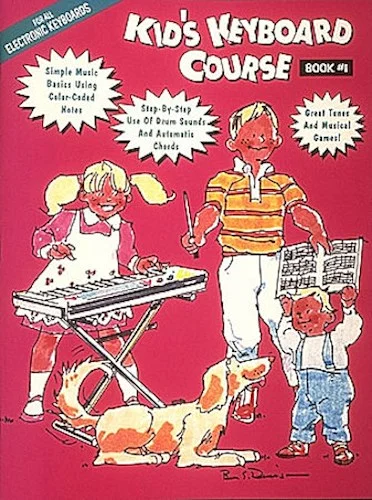 Kid's Keyboard Course - Book 1