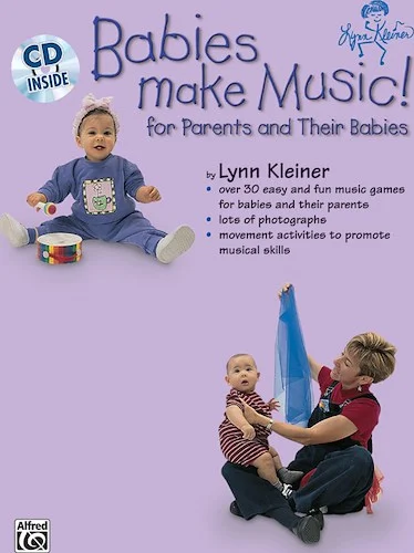 Kids Make Music Series: Babies Make Music!: For Parents and Their Babies