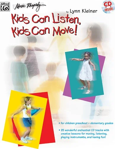 Kids Make Music Series: Kids Can Listen, Kids Can Move!