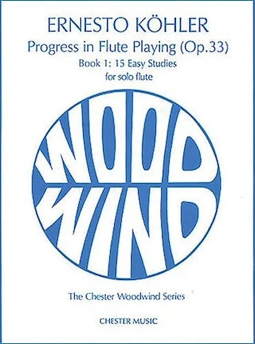 Kohler: Progress in Flute Playing Op.33 Book 1