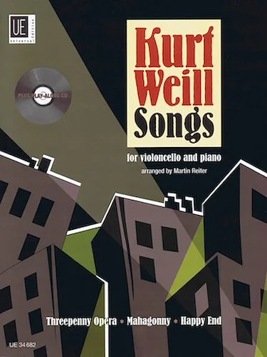 Kurt Weill Songs - with CD of Performance and Play-Along Tracks