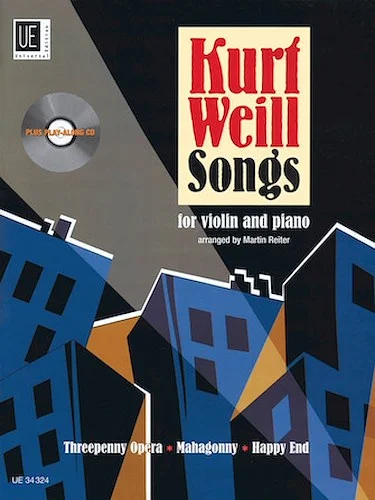 Kurt Weill Songs - with CD of Performance and Play-Along Tracks