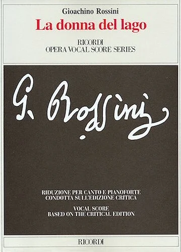 La Donna Del Lago Opera Vocal Score Based On Critical Edition It Only