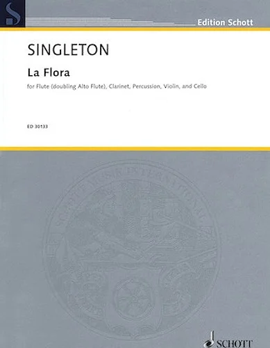 La Flora - for Alto Flute, Clarinet, Violin and Cello