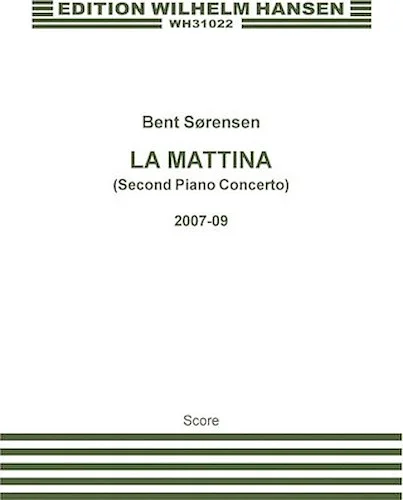 La Mattina - Second Piano Concerto