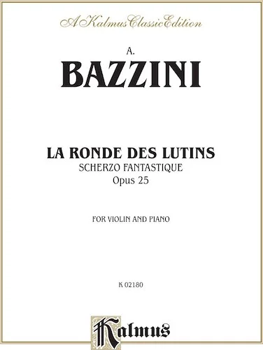 La Ronde des Lutins (Scherzo Fantastique, Opus 25)