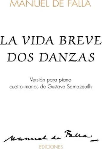 La Vida Breve Dos Danzas